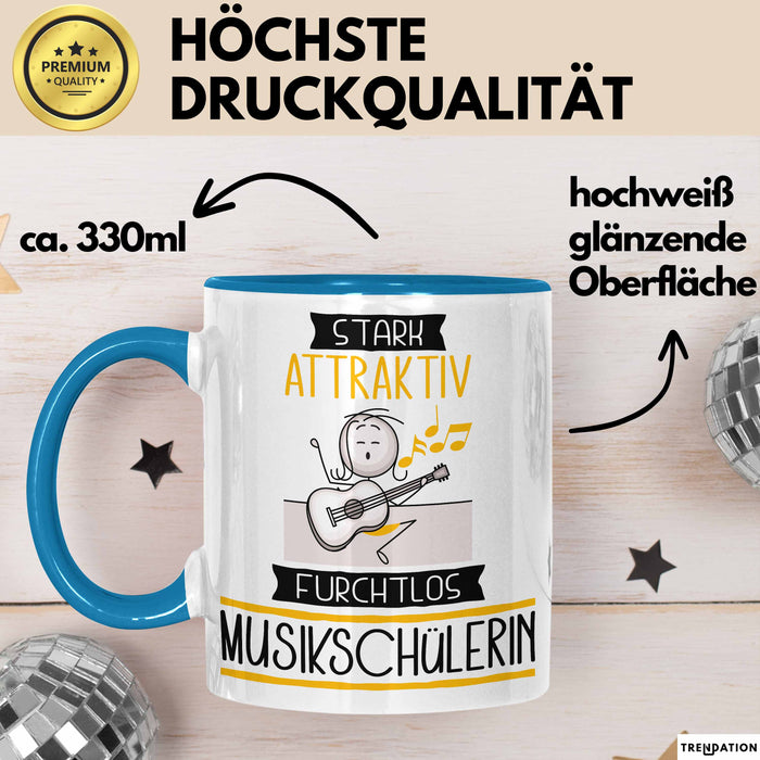Musikschülerin Tasse Geschenk Becher Stark Attraktiv Furchtlos Musikschülerin Lustige Geschenkidee Blau Trendation