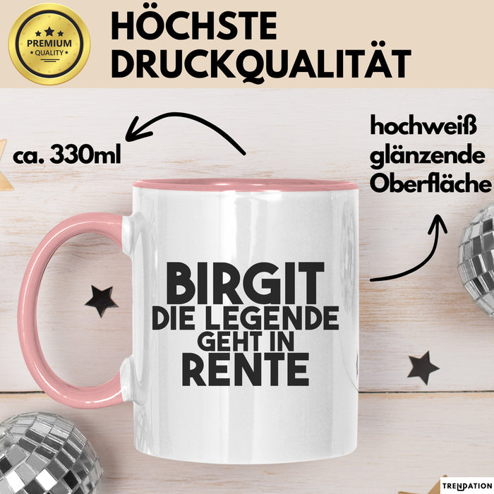 Birgit Tasse Birgit – Die Legende Geht In Rente Geschenk