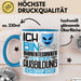 Bühnentechniker Ausbildung Tasse Geschenk Ich Bin Bühnentechniker In Der Ausbildung Ich Darf Das Geschenkidee Spruch Blau Trendation