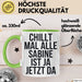 Sabine Tasse Geschenk Chillt Mal Alle Sabine Ist Da Geschenkidee Geburtstag Grün Trendation