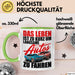 Auto Fahrer Tasse Becher Geschenk Lustige Geschenkidee Spruch Das Leben Ist Zu Kurz Um Langsame Autos Zu Fahren Grün Trendation