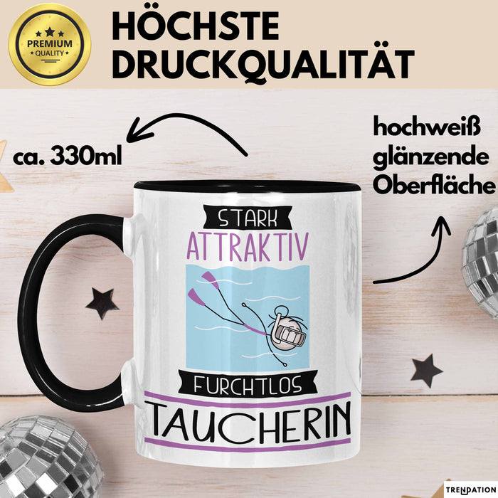 Taucherin Tasse Geschenk Becher Stark Attraktiv Furchtlos Taucherin Lustige Geschenkidee Trendation