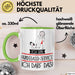 Geschenk für Hundegassi-Service Tasse Lustige Geschenkidee Geburtstag Ich Bin Hundegassi-Service Ich Darf Das Grün Trendation