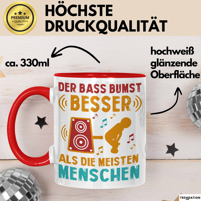 Open Air Musikkonzert Sarkasmus Tasse Geschenk Lustige Geschenkidee Spruch Der Bass Bumst Besser Als Die Meisten Menschen Rot Trendation