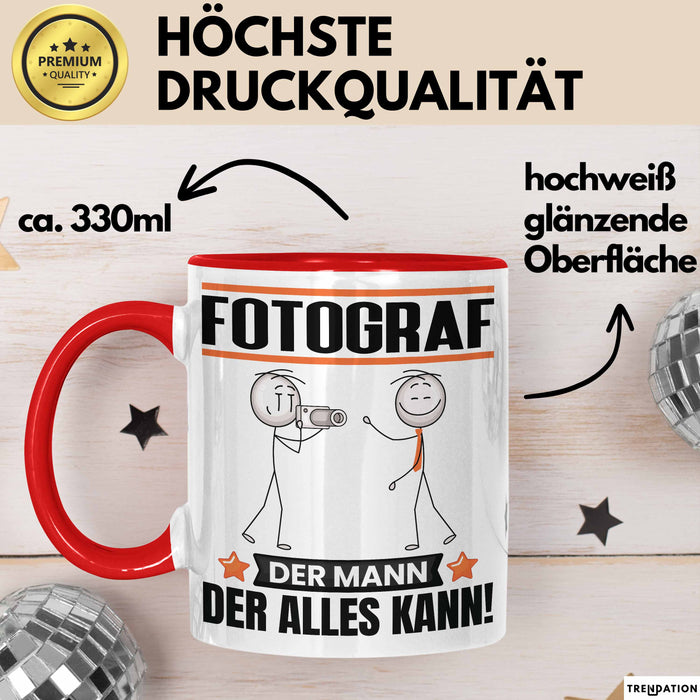 Fotograf Tasse Geschenk für Fotograf Der Mann Der Alles Kann Geschenkidee zum Geburtstag Rot Trendation