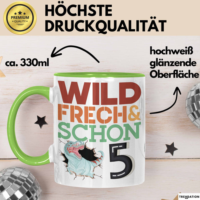 5. Geburtstag Geschenk Tasse Becher Wild Frech Und Schon 5 Grün Trendation