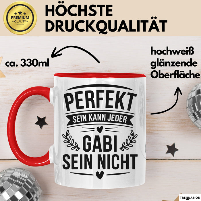 Gabi Tasse Geschenk Perfekt Sein Kann Jeder Geschenkidee Geburtstag Rot Trendation