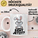 Sarkastische Kaninchen Hase Tasse Geschenk Lustige Geschenkidee Spruch Echt Jetzt Weiß Trendation