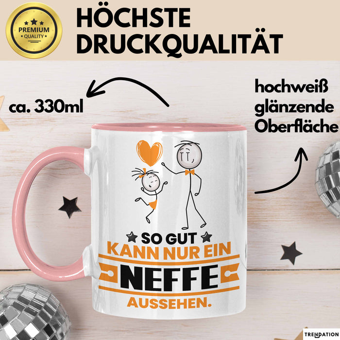 Neffe Geschenk Tasse So Gut Kann Nur Ein Neffe Aussehen Geschenkidee Kaffee-Becher Rosa Trendation