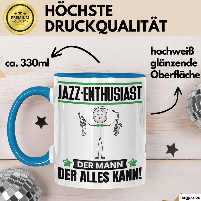 Jazz-Enthusiast Tasse Geschenk für Jazz-Enthusiast Der Mann Der Alles Kann Geschenkidee zum Geburtstag Blau Trendation