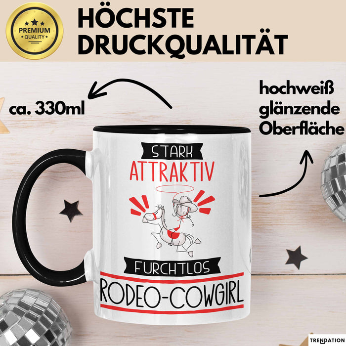 Rodeo-Cowgirl Tasse Geschenk Becher Stark Attraktiv Furchtlos Rodeo-Cowgirl Lustige Geschenkidee Trendation