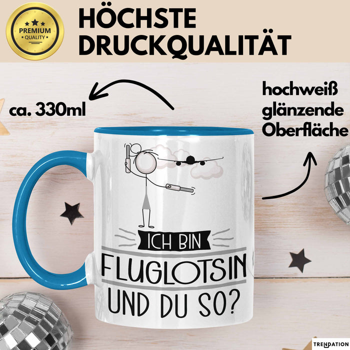 Fluglotsin Tasse Geschenk Ich Bin Fluglotsin Und Du So Geschenkidee Lustiger Spruch Becher Blau Trendation