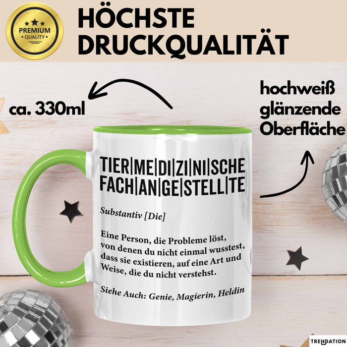 Tiermedizinischer Fachangestellter Wertschätzung Tasse Geschenk Lustige Geschenkidee Spruch Tiermedizinische Fachangestellte Grün Trendation