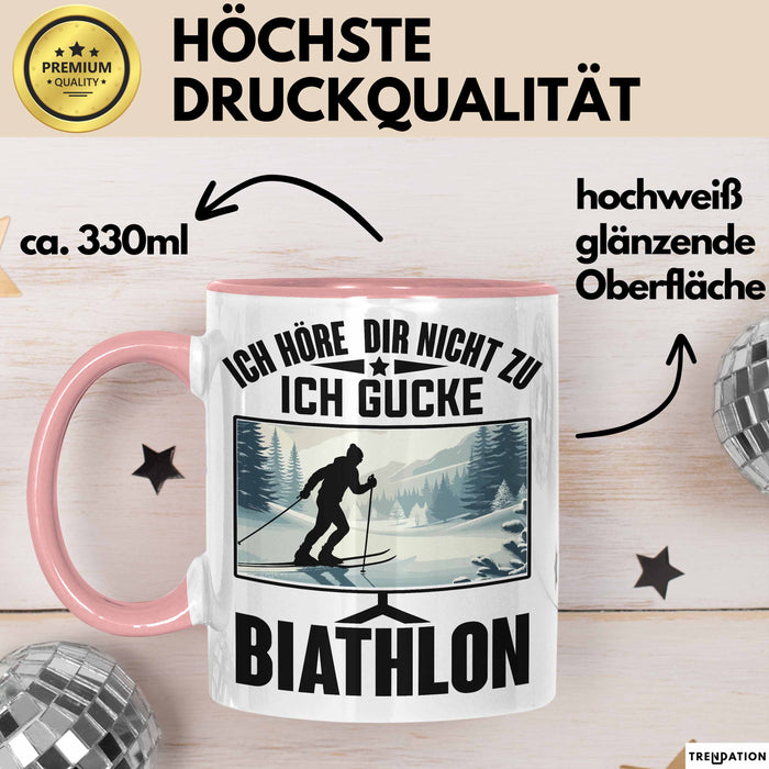Biathlon Tasse Geschenk Wintersport Geschenke Ich Höre Dir Nicht Zu Ich Gucke Biathlon Rosa Trendation