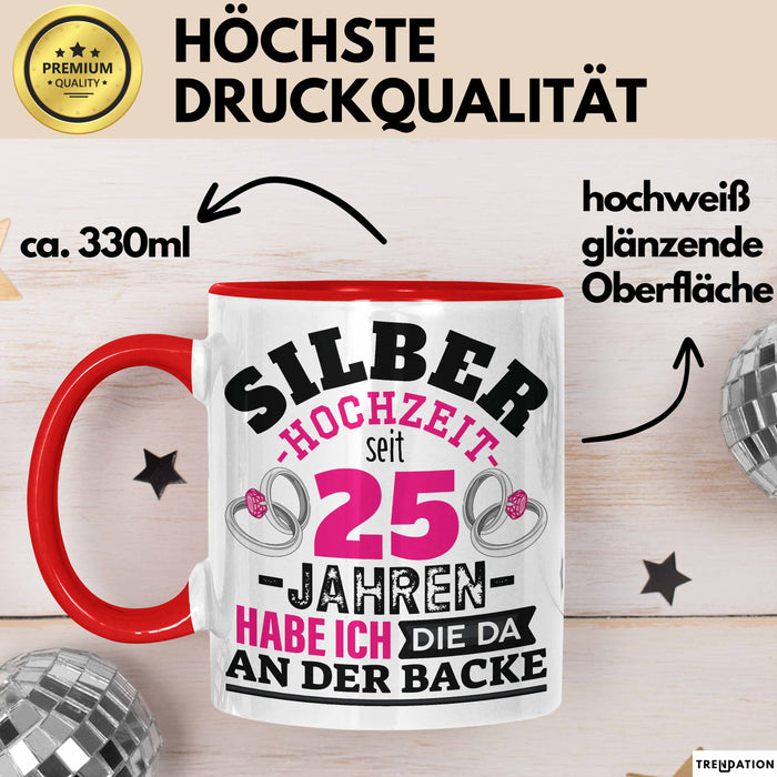 Silberhochzeit Tasse Geschenk Seit 25 Jahren Lustiger Spruch Humorvoll Rot Trendation