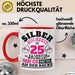 Silberhochzeit Tasse Geschenk Seit 25 Jahren Lustiger Spruch Humorvoll Rot Trendation
