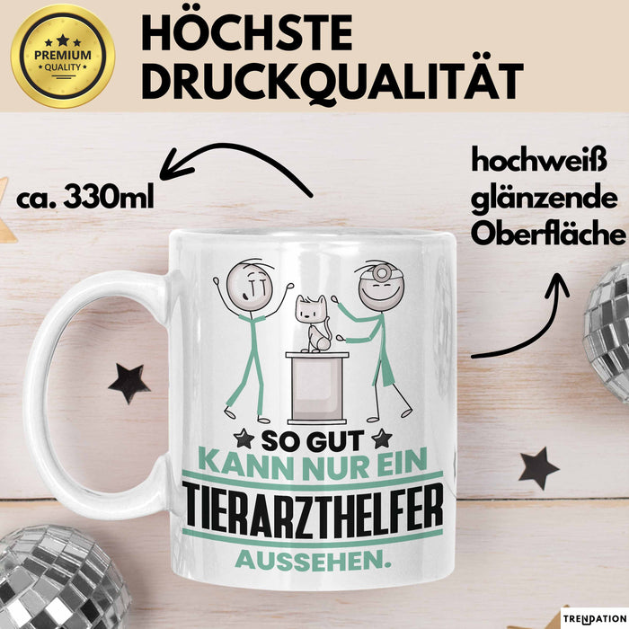 Tierarzthelfer Geschenk Tasse So Gut Kann Nur Ein Tierarzthelfer Aussehen Geschenkidee Kaffee-Becher Weiß Trendation