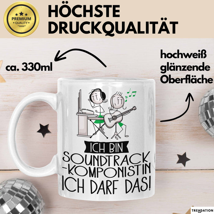 Geschenk für Soundtrack-Komponistin Tasse Lustige Geschenkidee Geburtstag Ich Bin Soundtrack-Komponistin Ich Darf Das Weiß Trendation