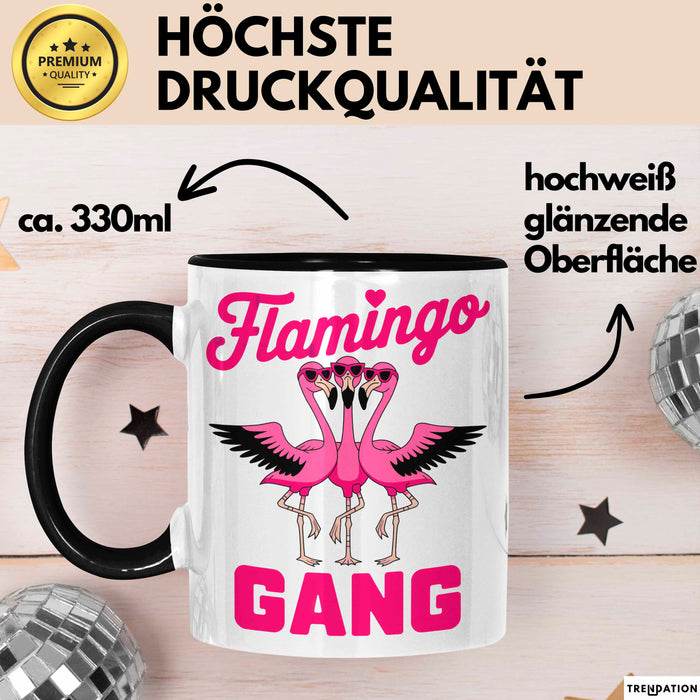Flamingo Tier Tasse Geschenk Lustige Geschenkidee Spruch Flamingo Gang Schwarz Trendation