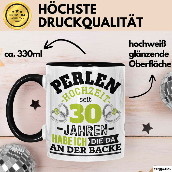 Perlenhochzeit Tasse Geschenk 30 Jahre Verheirtatet Geschenkidee Ehemann Ehefrau 30Er Jubuläum Becher Schwarz Trendation