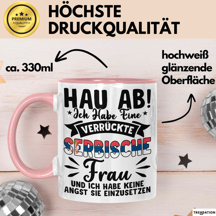 Serbische Ehefrau Tasse Geschenk Lustige Geschenkidee Spruch Keine Lust Sie Einzusetzen Rosa Trendation