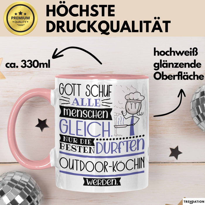 Outdoor-Köchin Geschenk Becher Tasse Gott Schuf Alle Menschen Gleich Nur Die Besten Durfeten Outdoor-Köchin Werden Geschenkidee Lustig Rosa Trendation