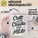 Claudia Tasse Geschenk Chillt Mal Alle Claudia Ist Ja Jetzt Da Geschenkidee Becher mit Name Rosa Trendation