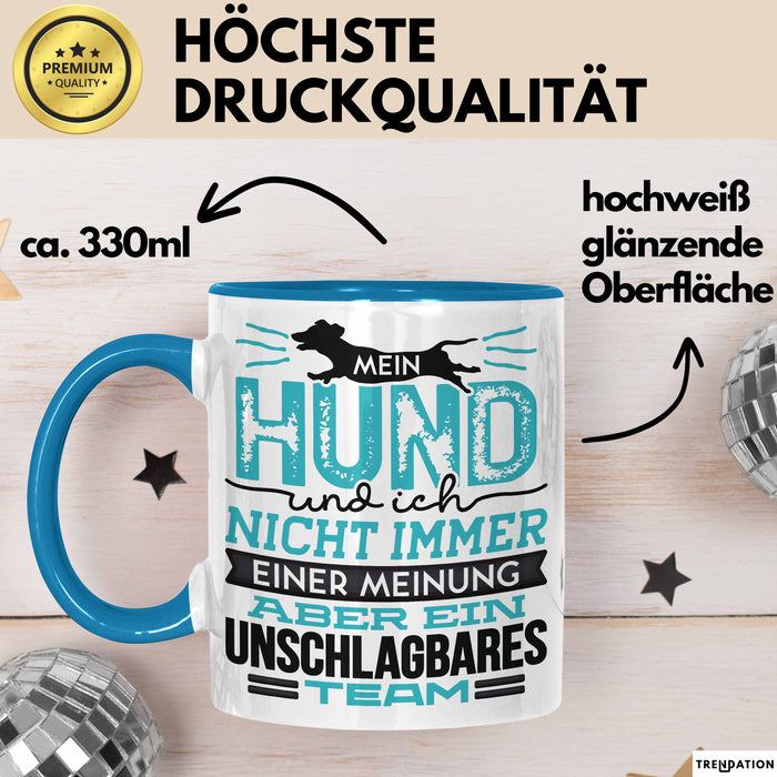 Hund Tasse Geschenk Spruch Lustig Mein Hund Und Ich Team Blau Trendation