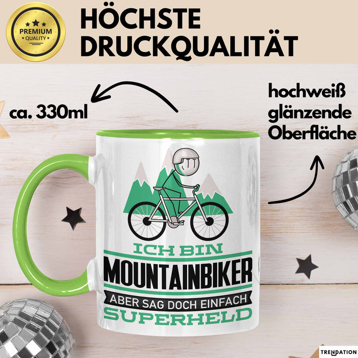 Mountainbiker Geschenk Tasse Ich Bin Mountainbiker Aber Sag Doch Einfach Superheld Lustige Geschenkdiee für Mountainbiker Kaffee-Becher Grün Trendation