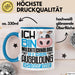 Milchtechnologe Ausbildung Tasse Geschenk Ich Bin Milchtechnologe In Der Ausbildung Ich Darf Das Geschenkidee Spruch Blau Trendation