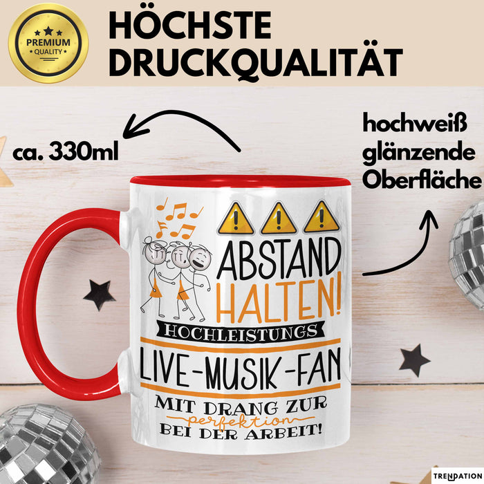 Live-Musik-Fan Tasse Geschenk Lustig Abstand Halten Hochleistungs-Live-Musik-Fan Mit Drang Zur Perfektion Bei Der Arbeit Rot Trendation