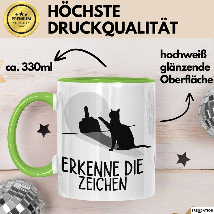 Erkenne Die Zeichen Tasse Geschenk Tasse Mittelfing** Geschenkidee Kaffee-Becher Sarkasmus Spruch Grün Trendation