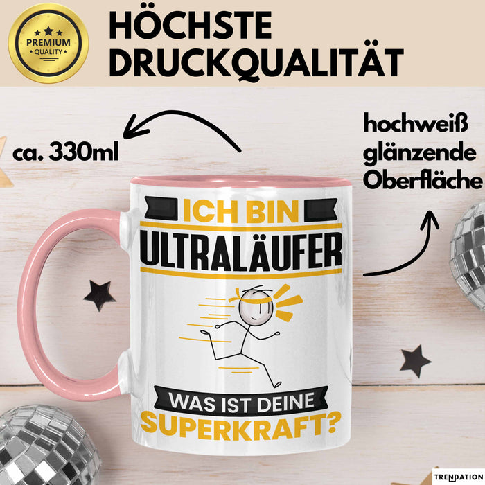 Ultraläufer Tasse Geschenk für Ultraläufer Geburtstag Lustiger Spruch Kaffee-Becher Was Ist Deine Superkraft Rosa Trendation