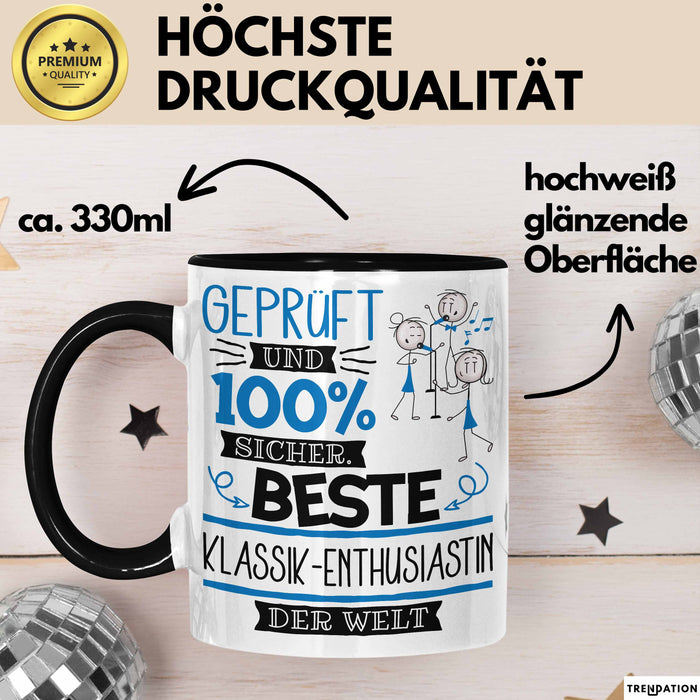 Beste Klassik-Enthusiastin Der Welt Tasse Geschenk für Eine Klassik-Enthusiastin Geprüft Und Sicher Geschenkidee Geburtstag Weihnachten Trendation
