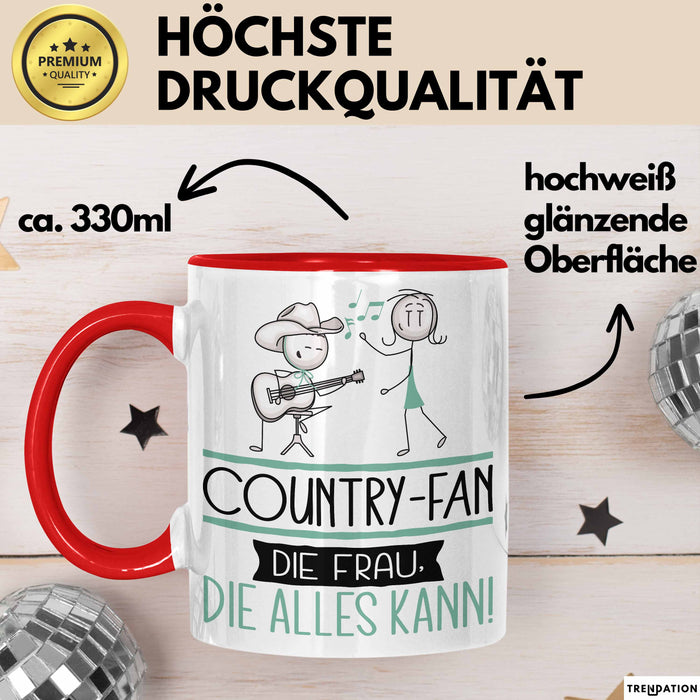 Country-Fan Geschenk Tasse Becher Die Frau Die Allen Kann Geschenkidee für eine Country-Fan Lustig Rot Trendation