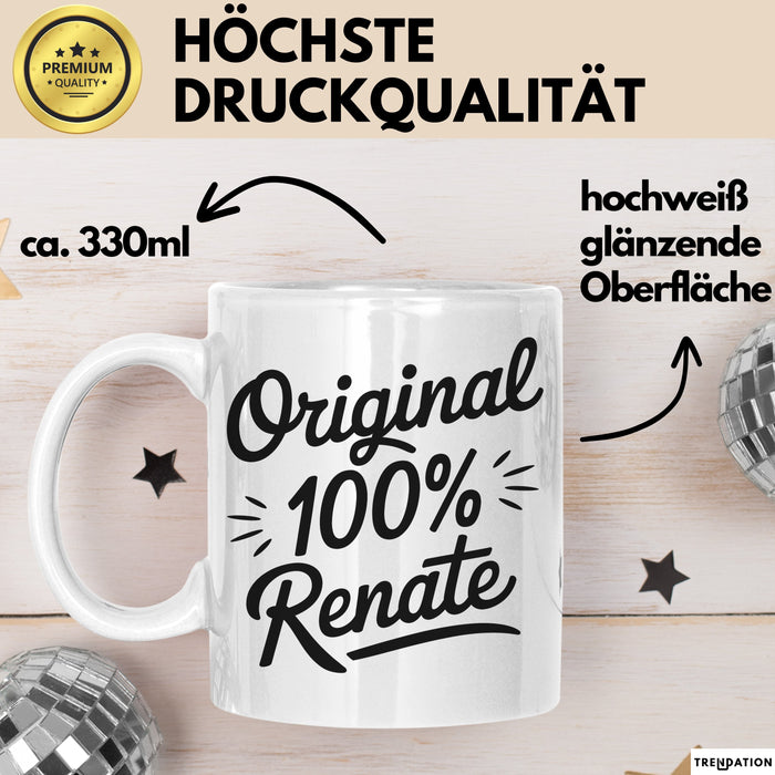 Renate Tasse Geschenk Original 100% Renate Geschenkidee Geburtstag Weiß Trendation
