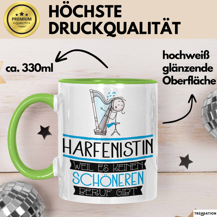 Harfenistin Weil Es Keinen Schöneren Beruf Gibt Tasse Geschenk für Eine Harfenistin Lustig Grün Trendation