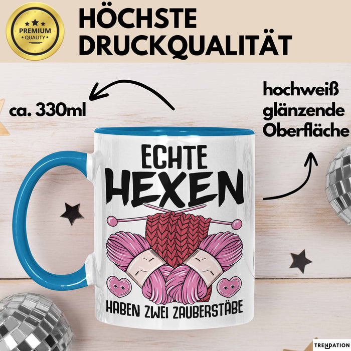 Stricken Tasse Geschenk Echte Hexen Haben Zwei Zauberstäbe Geschenkidee Strickerin Oma Becher Blau Trendation