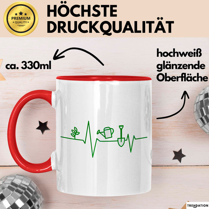 Garten Pflanzen Gärtner Herzschlag Tasse Geschenk Lustige Geschenkidee Spruch Rot Trendation