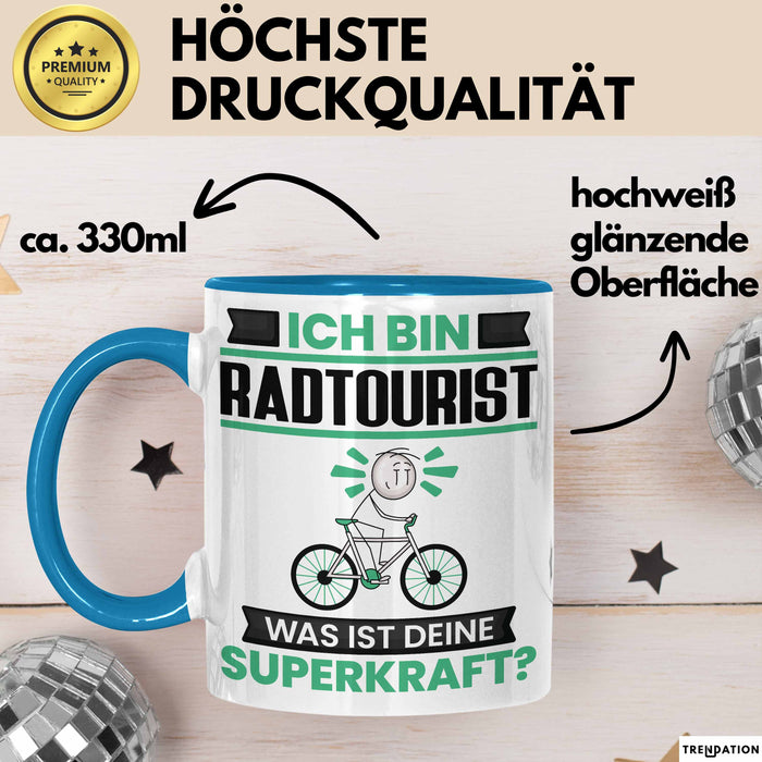 Radtourist Tasse Geschenk für Radtourist Geburtstag Lustiger Spruch Kaffee-Becher Was Ist Deine Superkraft Blau Trendation