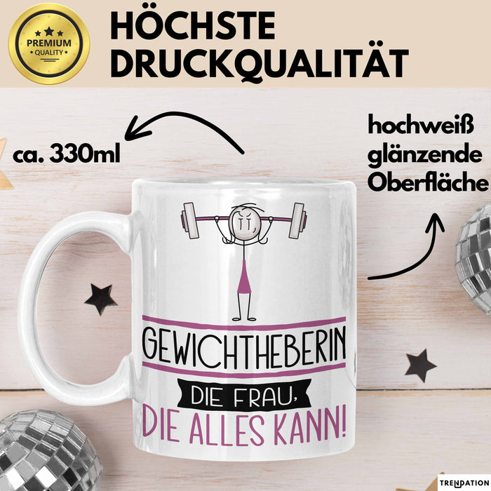Gewichtheberin Geschenk Tasse Becher Die Frau Die Allen Kann Geschenkidee für eine Gewichtheberin Lustig Weiß Trendation
