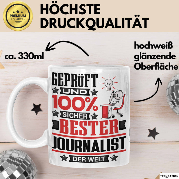 Journalist Geschenk Lustiger Spruch für Journalist Geschenkidee Bester Journalist Der Welt Weiß Trendation