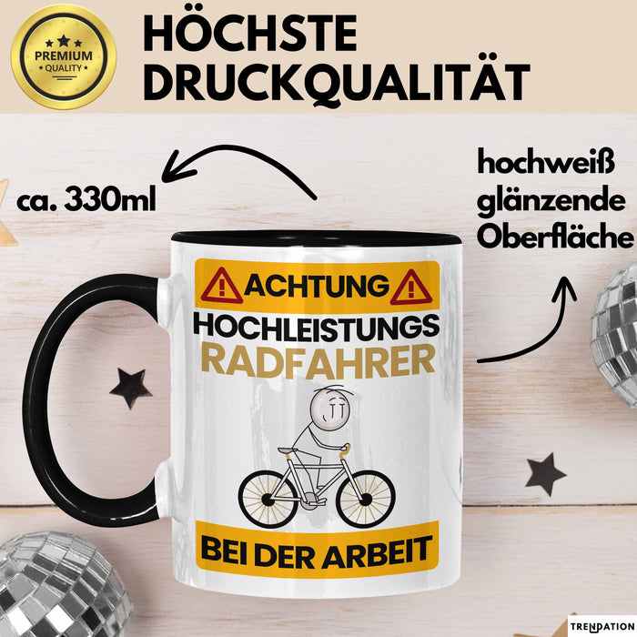 Radfahrer Tasse Geschenk Lustiger Spruch Geschenkidee für Radfahrer Achtung Hochleistungs Radfahrer Bei Der Arbeit Trendation