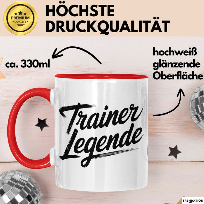 Fußballtrainer Fußballteam Tasse Geschenk Lustige Geschenkidee Spruch Trainer Legende Rot Trendation