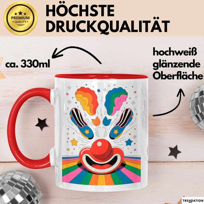Clown Tasse Geschenk Lustige Geschenkidee Spruch Für Zirkus Humor Liebhaber Rot Trendation