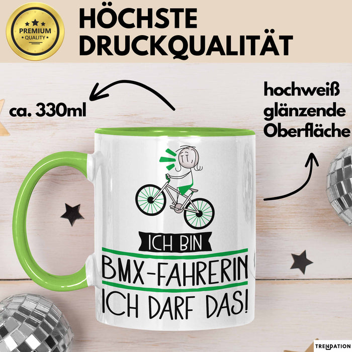 Geschenk für BMX-Fahrerin Tasse Lustige Geschenkidee Geburtstag Ich Bin BMX-Fahrerin Ich Darf Das Grün Trendation