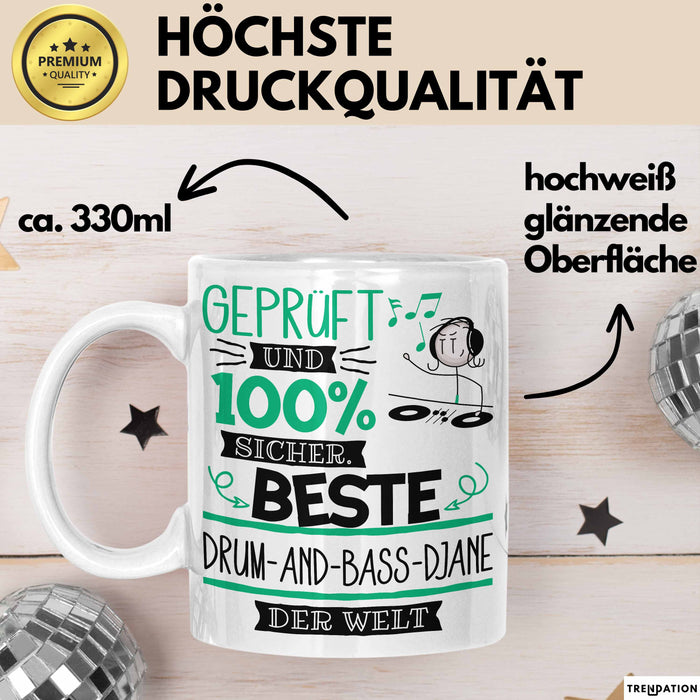 Beste Drum-and-Bass-DJane Der Welt Tasse Geschenk für Eine Drum-and-Bass-DJane Geprüft Und Sicher Geschenkidee Geburtstag Weihnachten Weiß Trendation