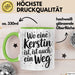 Kerstin Tasse Geschenk Wo Eine Kerstin Ist Ist Auch Ein Weg Geschenkidee Becher mit Name Grün Trendation