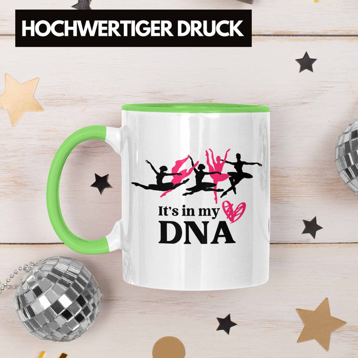 Trendation - Ballett Ballerina Tänzerin Tasse Mädchen Geschenk Frauen Tanzen Geschenkidee Kaffeetasse Grün Trendation