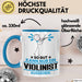 Violinist Geschenk Tasse So Gut Kann Nur Ein Violinist Aussehen Geschenkidee Kaffee-Becher Blau Trendation